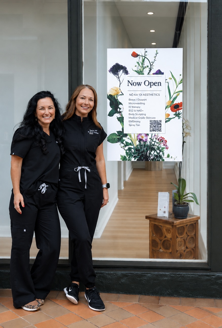 Stefanie Roberts, ARNP, with Sarah, RN, outside the Nō Ka ʻOi Aesthetics clinic in Lahaina